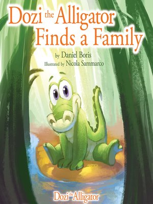 cover image of Dozi the Alligator Finds a Family